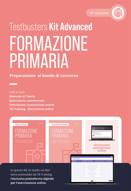 Formazione Primaria. Preparazione Al Bando Di Concorso. Kit Advanced -