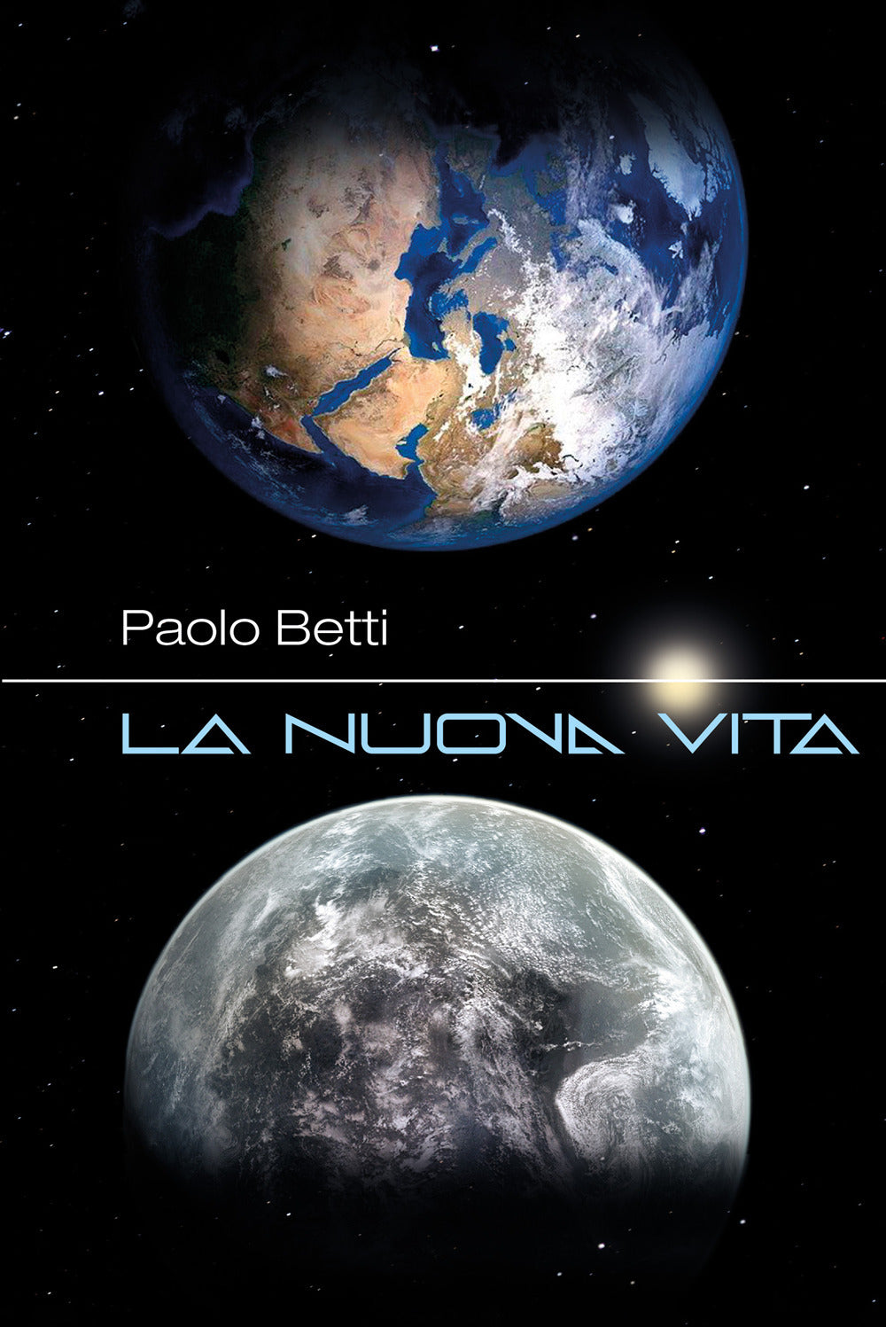 La Nuova Vita - Betti, Paolo