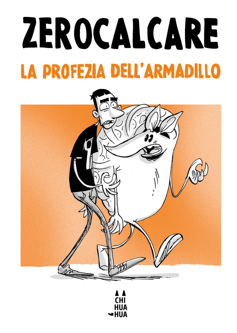 Profezia Dell'armadillo (la) - Zerocalcare