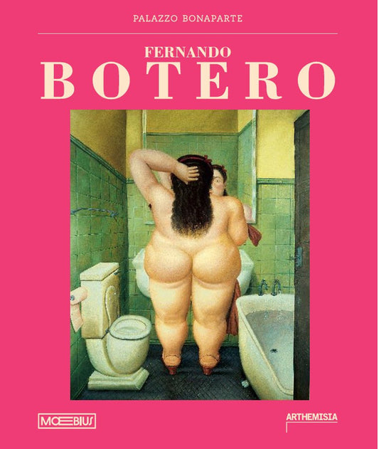 Fernando Botero. Ediz. A Colori - Botero L. (cur.); Carrillo De Albornoz Fisac C. (cur.)