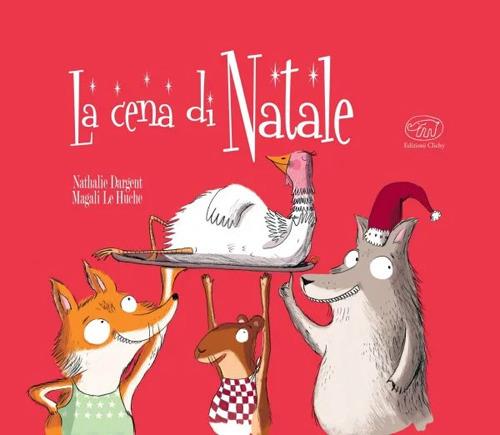 Cena Di Natale. Ediz. A Colori (la) - Dargent Nathalie