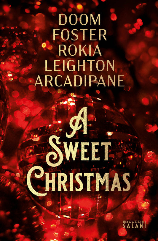 Sweet Christmas (a) - Doom Erin; Foster A.j.; Rokia; Leighton Carrie; Arcadipane F. Vanessa