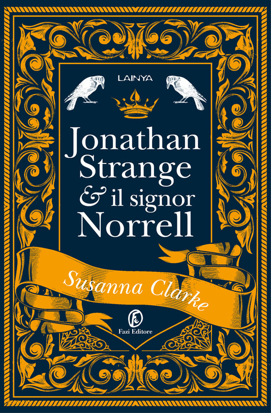Jonathan Strange & Il Signor Norrell - Clarke Susanna
