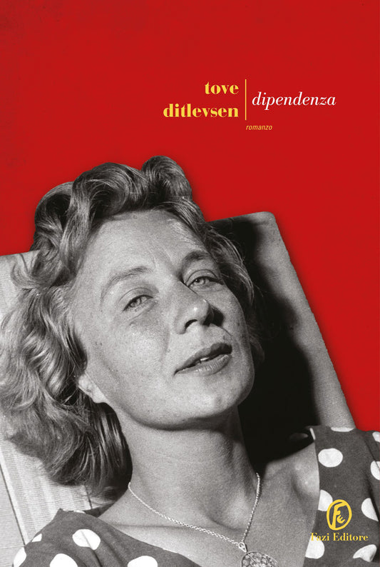 Dipendenza - Ditlevsen Tove
