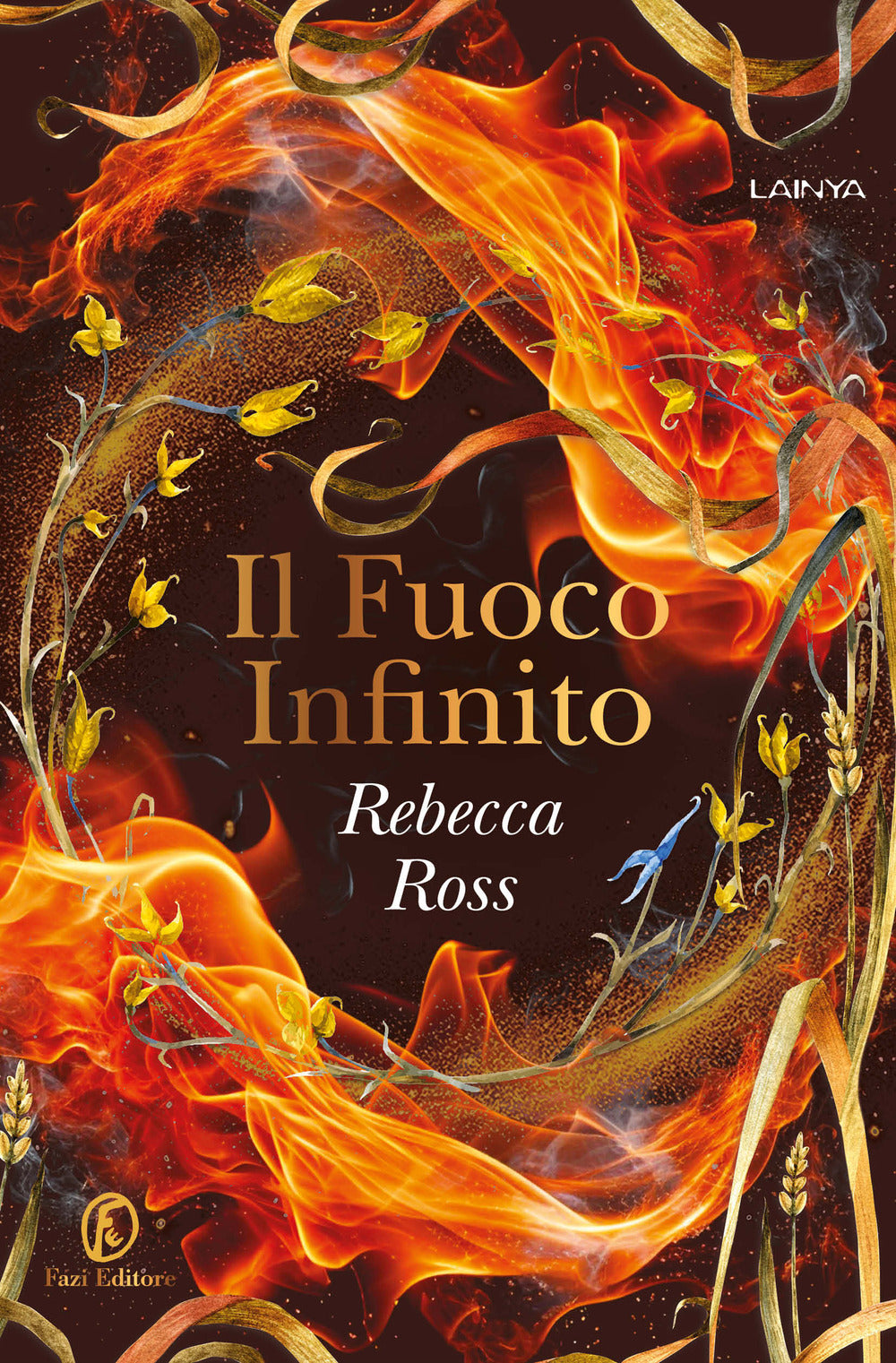 Fuoco Infinito (il) - Ross Rebecca
