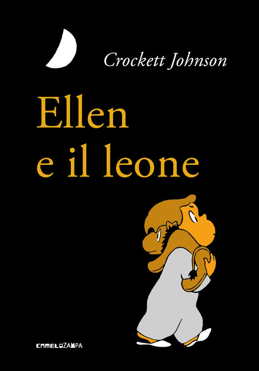 Ellen E Il Leone. Ediz. Ad Alta Leggibilita' - Johnson Crockett