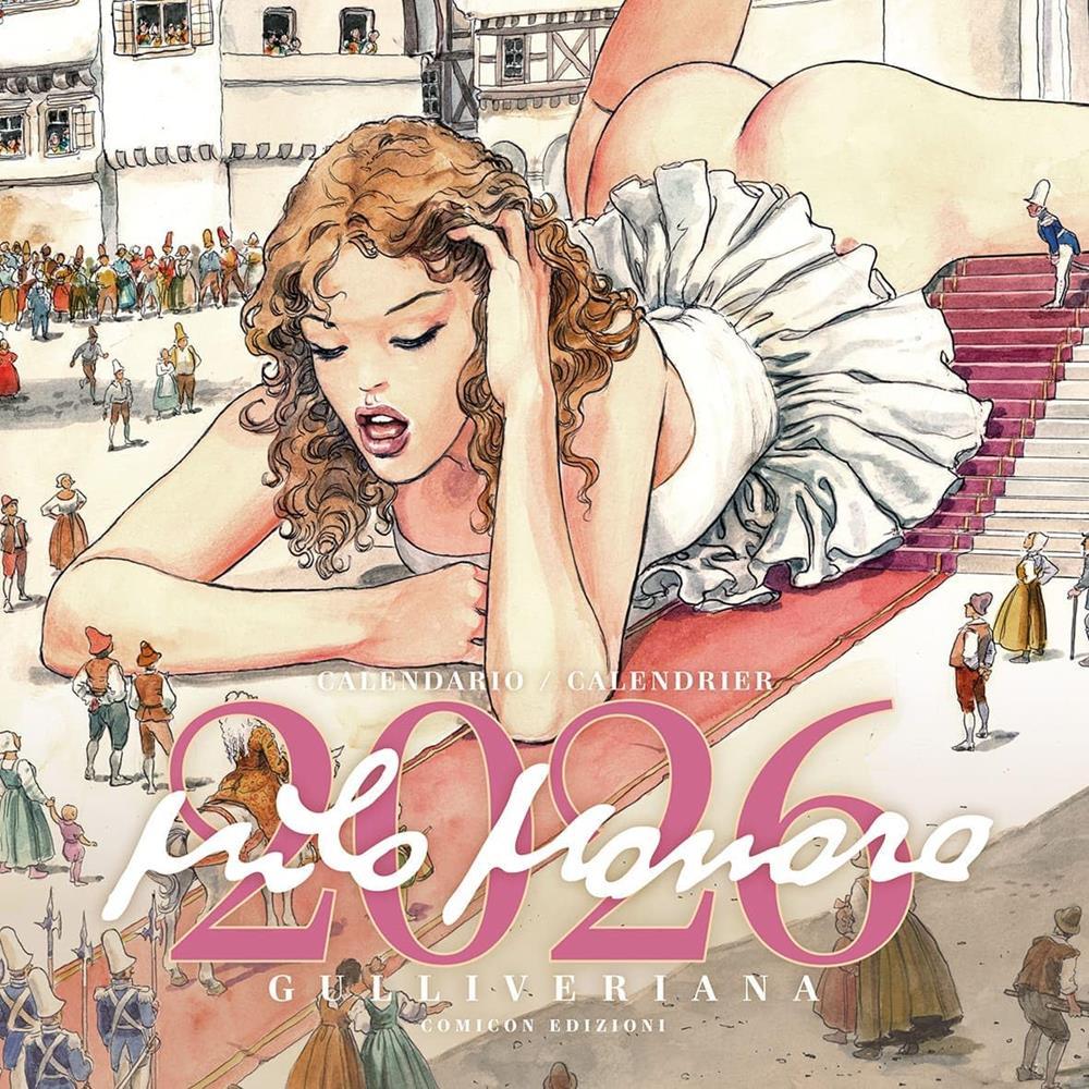Milo Manara. Gulliveriana. Calendario 2026 - Manara Milo; De Fazio R. (cur.); Raggioli L. (cur.); Soffitto E. (cur.)