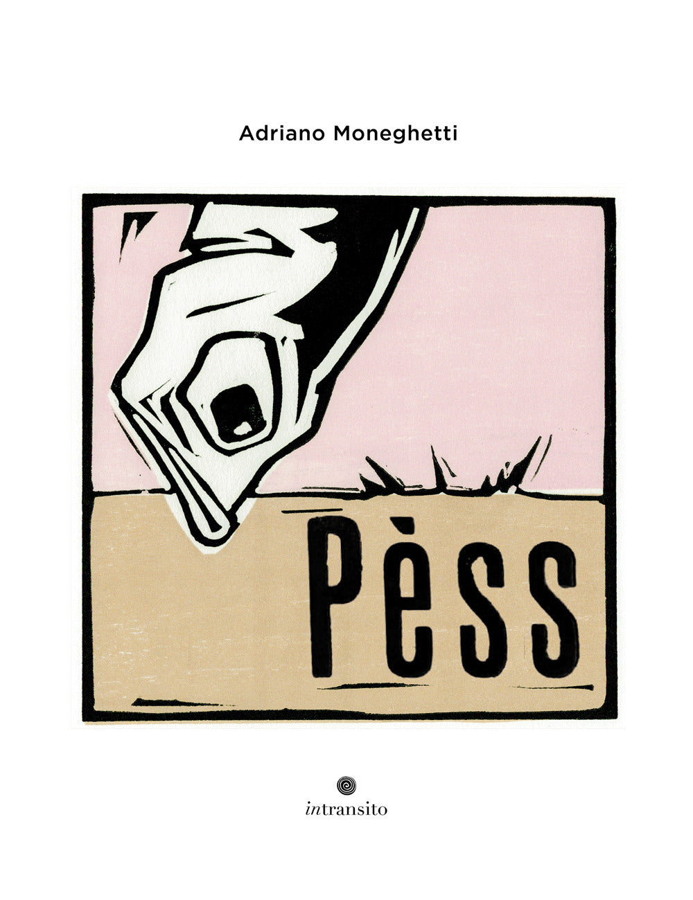 Pess - Moneghetti, Adriano