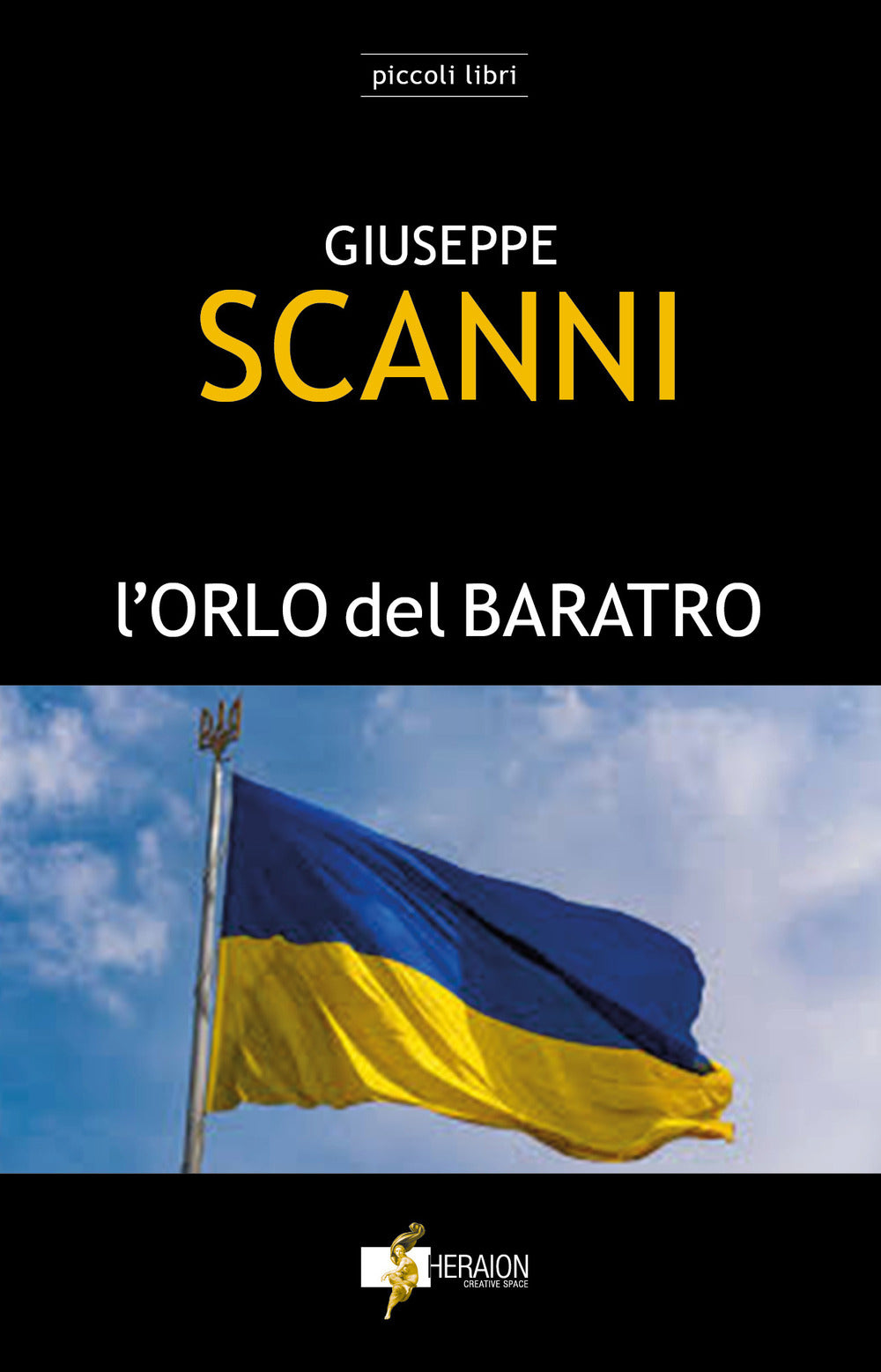 L'orlo Del Baratro - Scanni, Giuseppe
