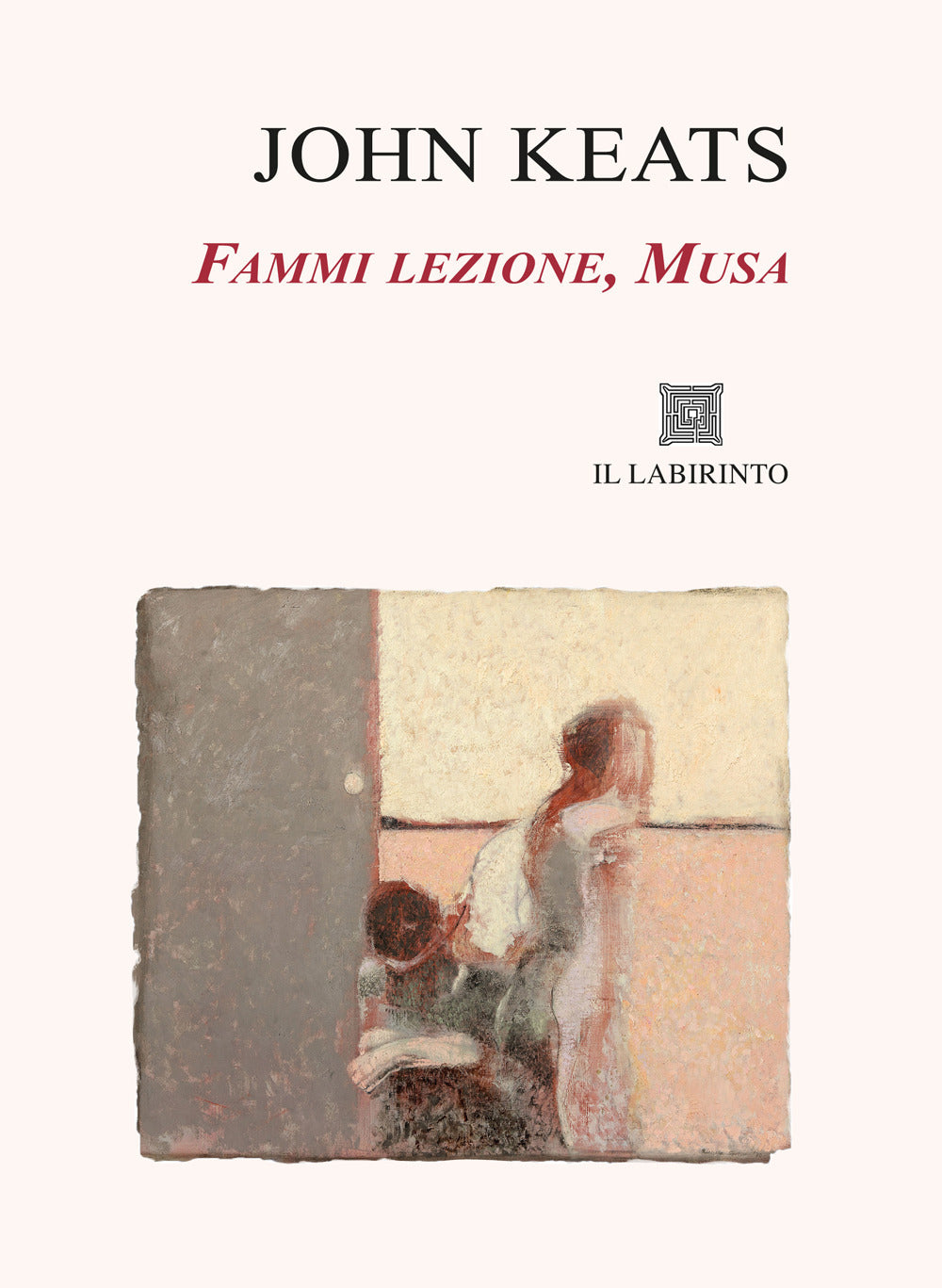 Fammi Lezione, Musa. Sonetti, Odi, La Belle Dame Sans Merci, Tre Poesie Per Fanny - Keats, John