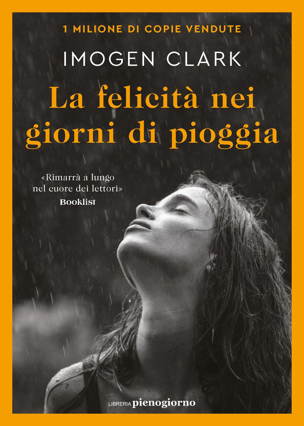 Felicita  Nei Giorni Di Pioggia (la) - Clark Imogen