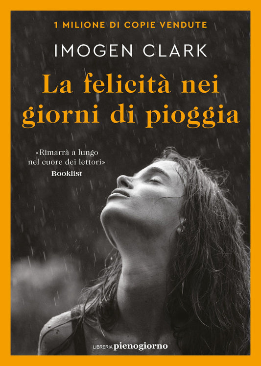 Felicita  Nei Giorni Di Pioggia (la) - Clark Imogen