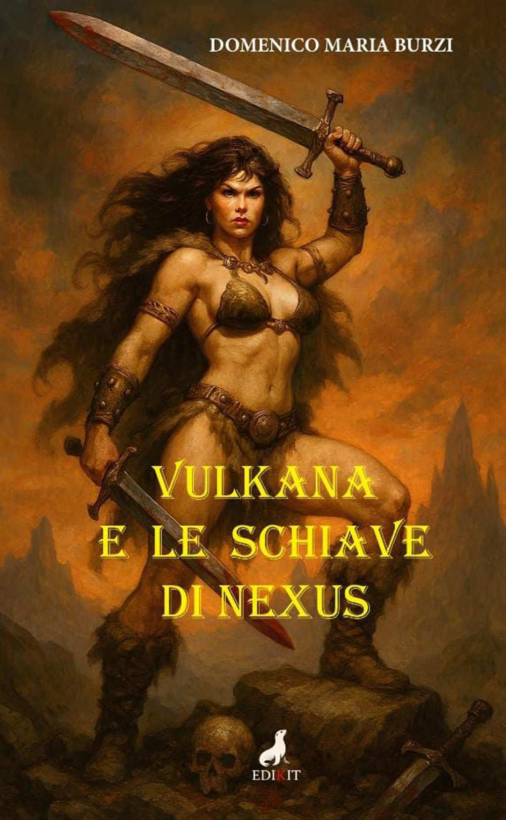 Vulkana e Le Schiave Di Nexus - Burzi, Domenico Maria