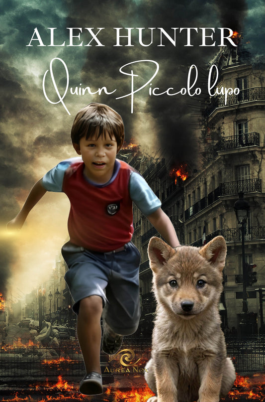 Quinn, Il Piccolo Lupo - Hunter, Alex