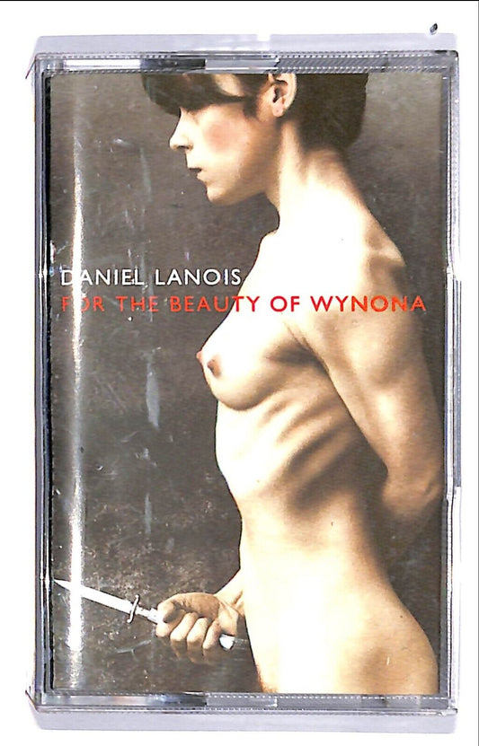 EBOND Daniel Lanois - For The Beauty Of Wynona Cassetta