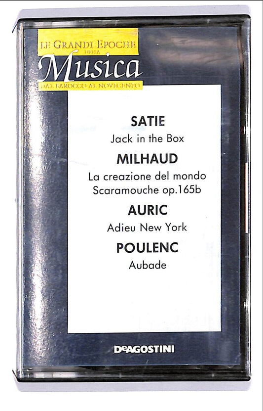 EBOND Satie Milhaud Auric Poulenc Cassetta CA000473