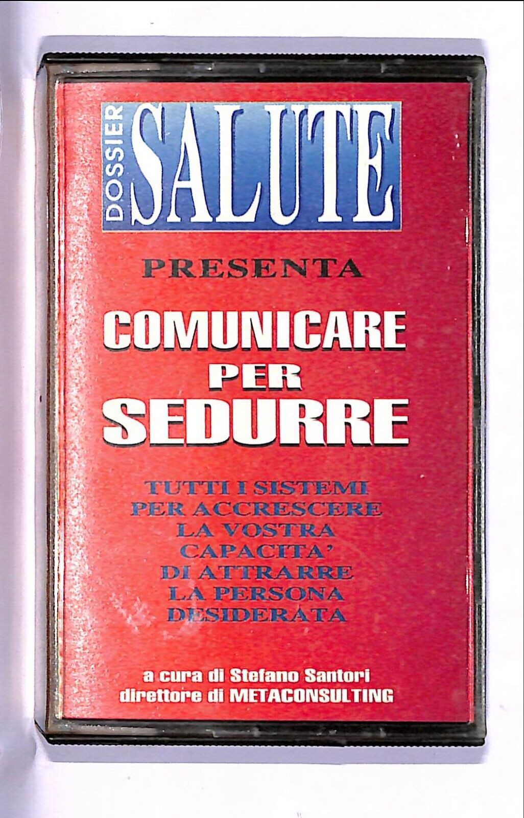 EBOND Dossier Salute Presenza Comunicare Per Sedurre Cassetta CA000657