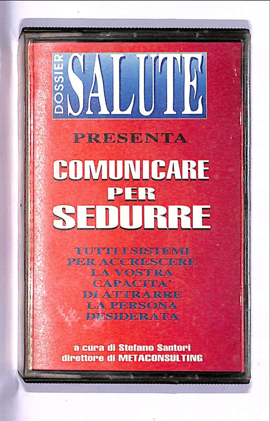 EBOND Dossier Salute Presenza Comunicare Per Sedurre Cassetta CA000657