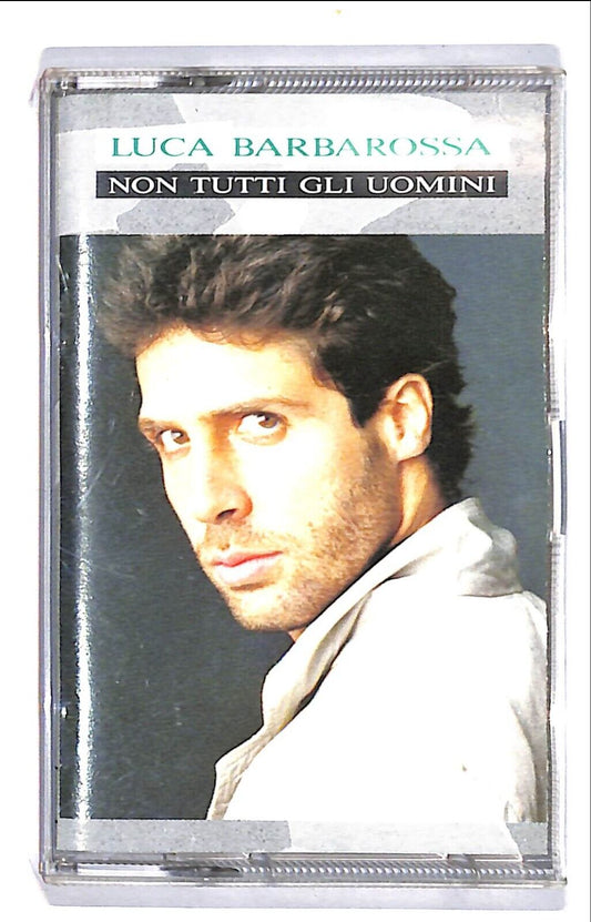 EBOND Luca Barbarossa - Non Tutti Gli Uomini Cassetta CA000964