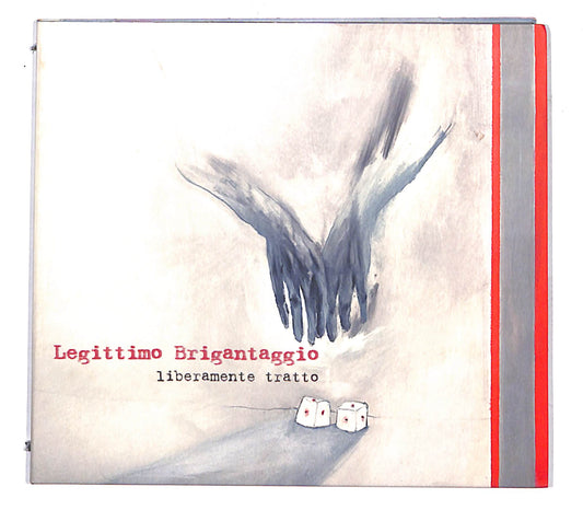 EBOND Legittimo Brigantaggio - Liberamente Tratto CD CB033041