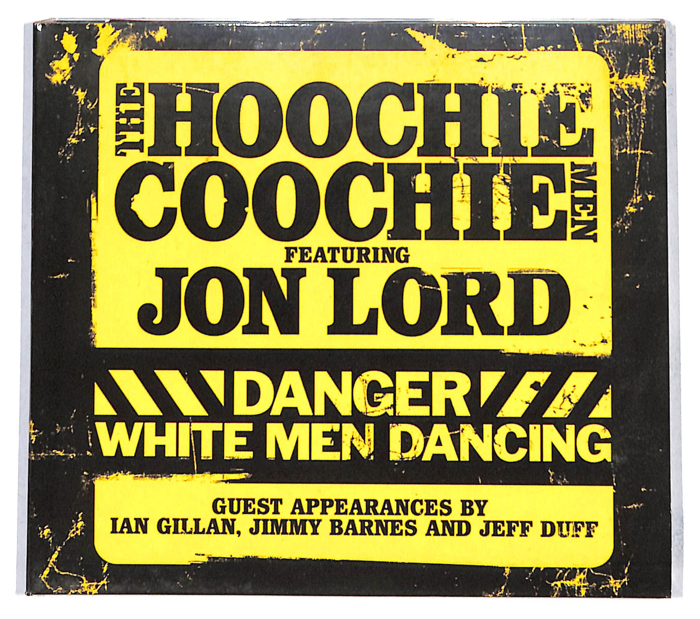 EBOND The Hoochie Coochie Men - Danger: White Men Dancing CD CB037140