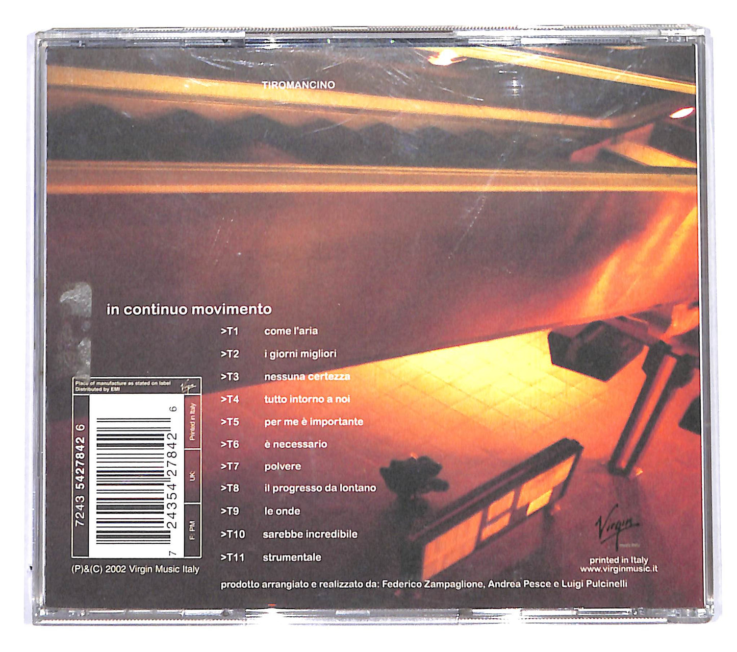 EBOND Tiromancino - In Continuo Movimento CD CB046631