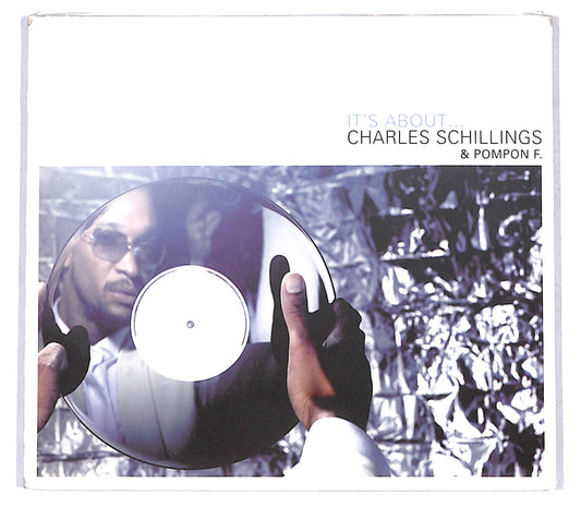 EBOND Charles Schillings & Pompon F. - It's About... CD CB058307