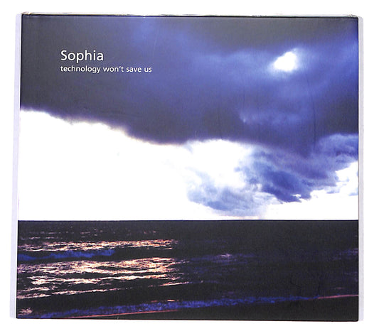 EBOND Sophia - Technology Won't Save Us DIGIPACK CD CB060961
