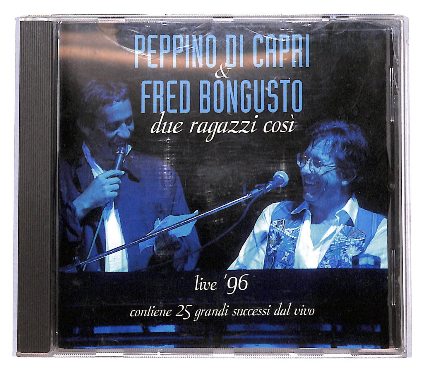 EBOND Peppino Di Capri & Fred Bongusto - Due Ragazzi Cosi Live '96 CD CB061105