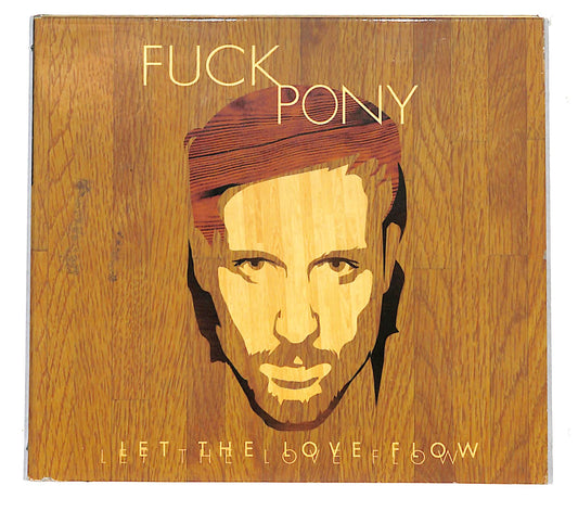 EBOND Fuckpony - Let The Love Flow DIGIPACK CD CB109525