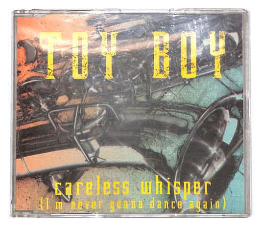 EBOND Toy Boy - Careless Whisper (I'm Never Gonna Dance Again) CD CB114243