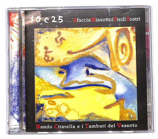 EBOND Nando Citarella –10 E 25'A Faccia Mia Sotto I Piedi Vostri CD CB118442