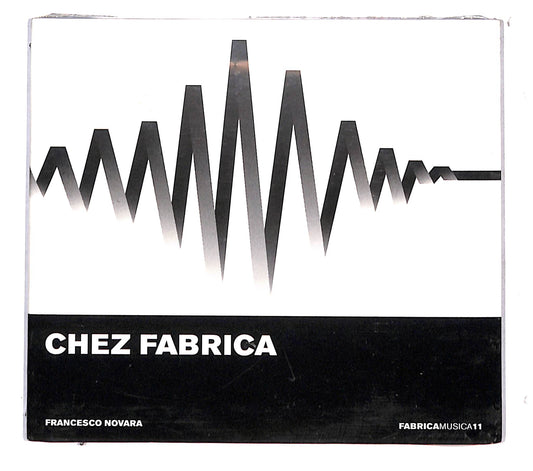 EBOND Francesco Novara - Chez Fabrica CD CB118803