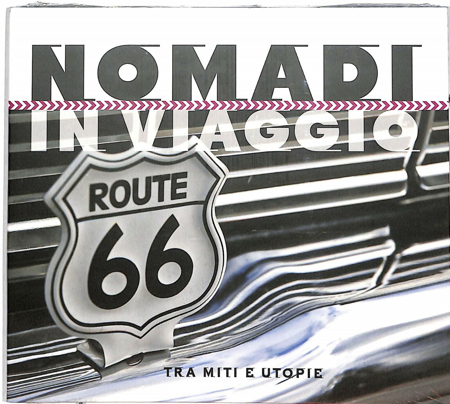 EBOND Nomadi - Tra Miti E Utopie Editoriale CD CD035101