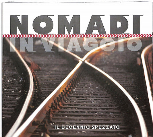 EBOND Nomadi - Il Decennio Spezzato Editoriale CD CD035601