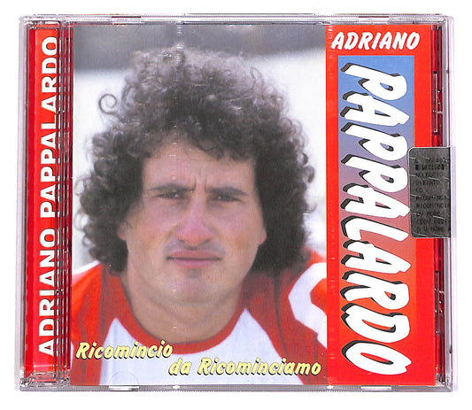 EBOND Adriano Pappalardo - Ricomincio Da Ricominciamo CD CD046946