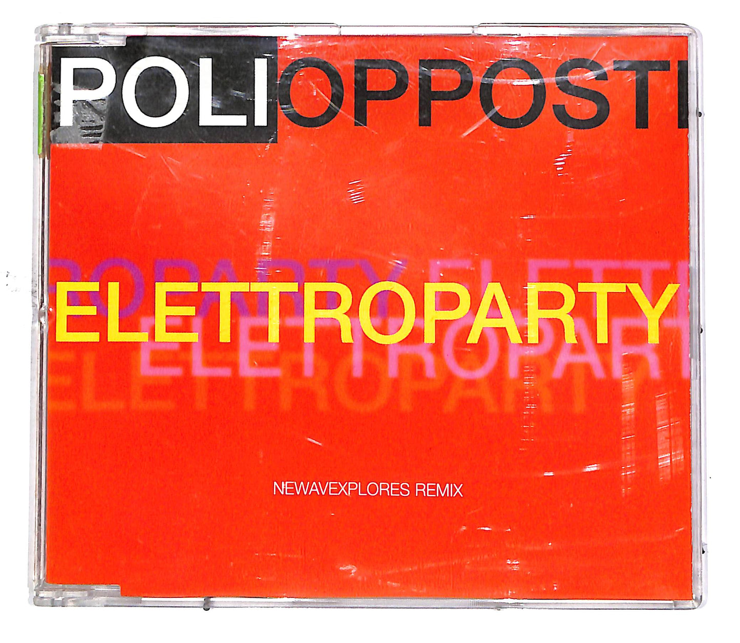 EBOND Poli Opposti - Elettroparty (Newavexplorers Remix) CD CD049519
