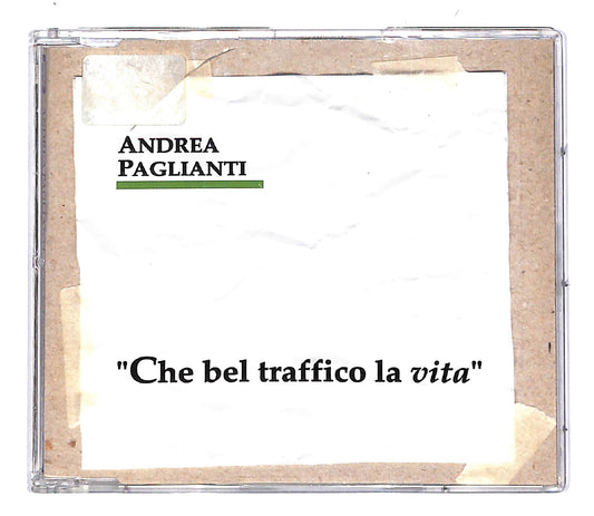 EBOND Andrea Paglianti - Che Bel Traffico La Vita CD CD050948