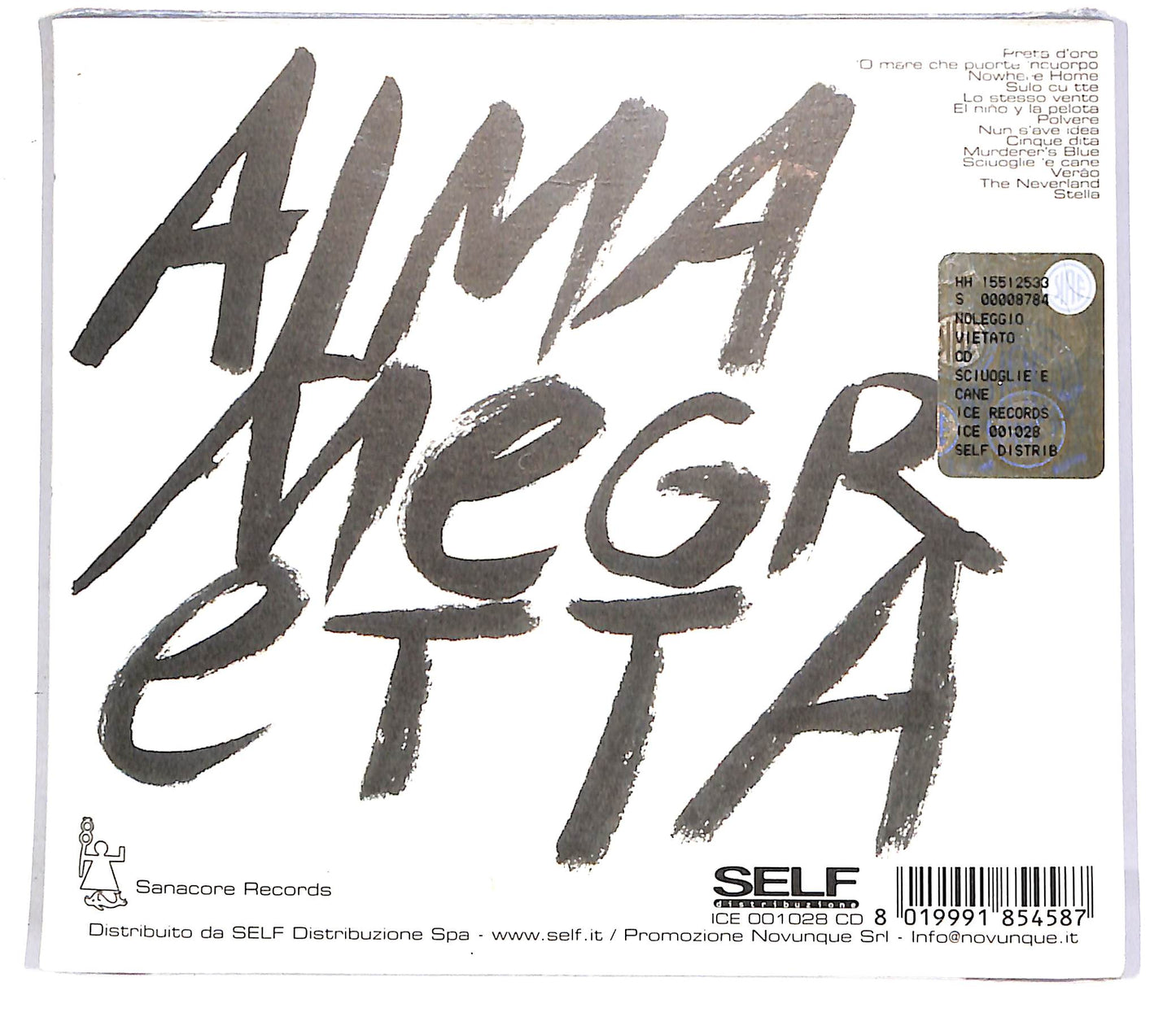 EBOND Almamegretta - Sciuoglie 'E Cane CD CD051801