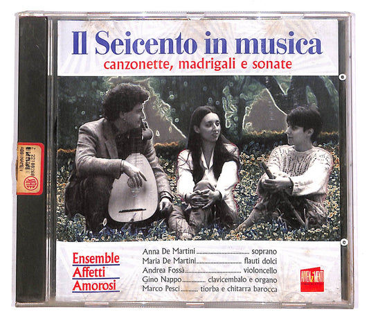 EBOND Il Seicento In Musica - Canzonette, Madrigali, Sonate EDITORIA CD CD052462