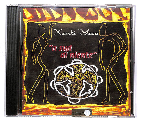 EBOND Xanti Yaca - A Sud di Niente EDITORIALE CD CD053025