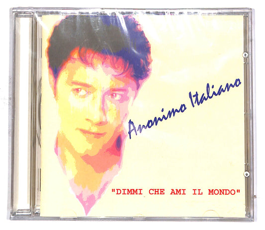 EBOND Anonimo Italiano - Dimmi Che Ami Il Mondo CD CD054417