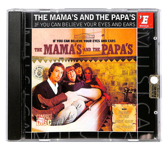 EBOND The Mama's And The Papa's - If You Can Believe Your Eyes CD CD060307