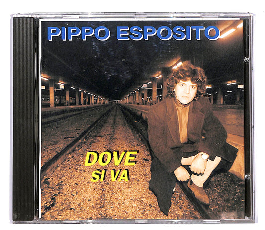 EBOND Pippo Esposito - Dove si va CD CD060558