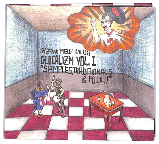 EBOND Stefano Miele - Glocalizm Vol. 1: Samples, Traditionals & Folk! CD CD064151