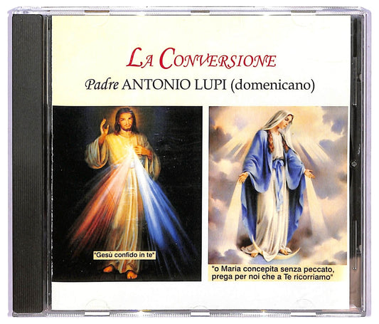 EBOND Padre Antonio Lupi - La Conversione CD CD068517