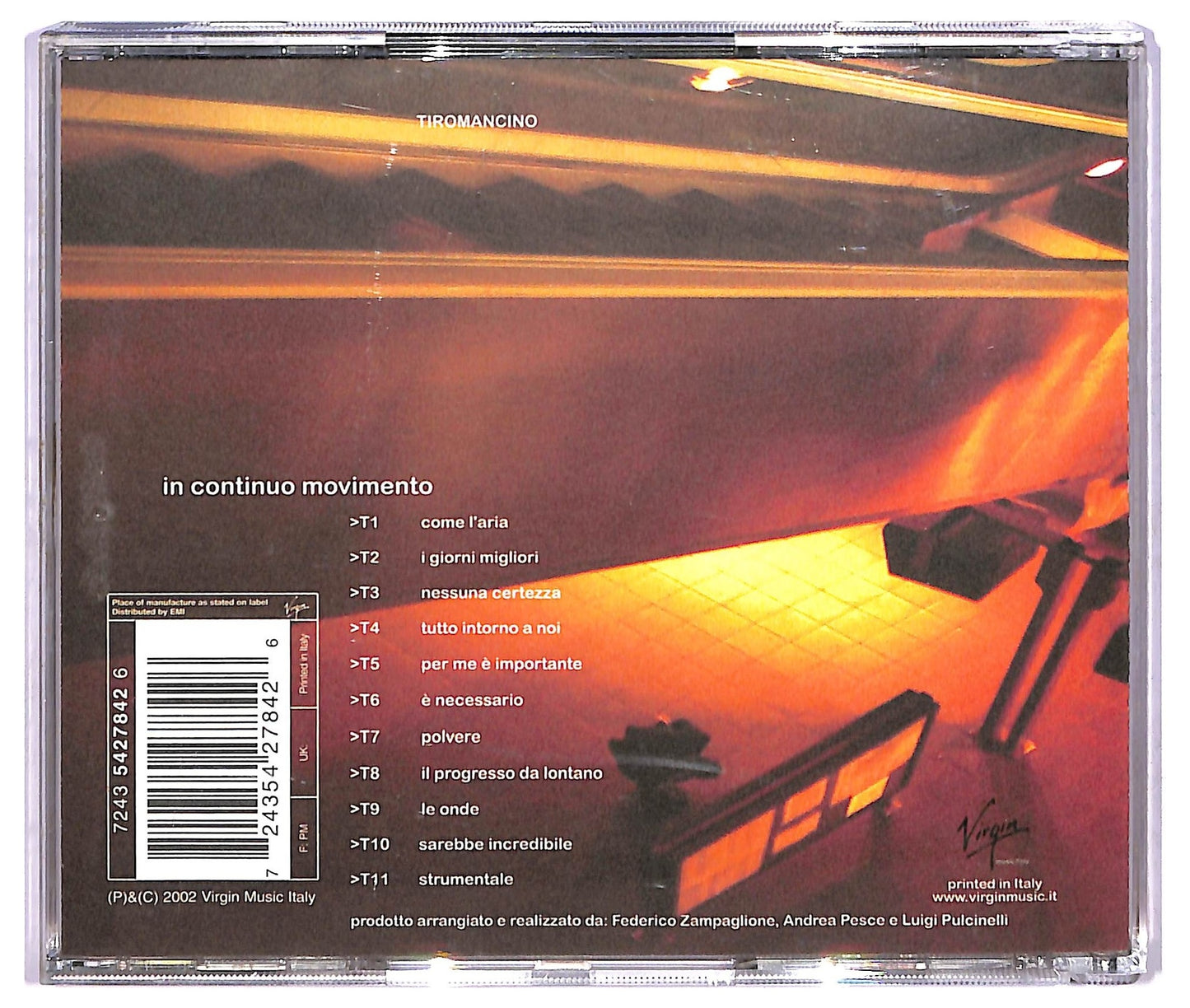 EBOND Tiromancino - In Continuo Movimento CD CD068626
