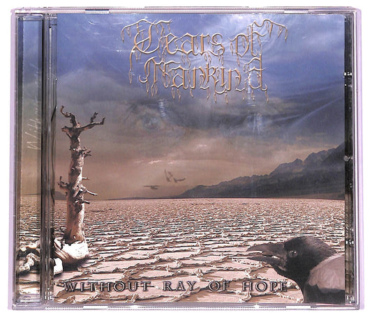 EBOND Tears Of Mankind - Without Ray Of Hope CD CD069252