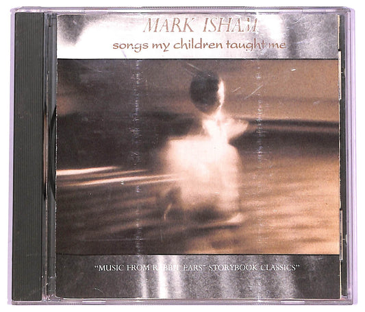 EBOND Mark Isham - Songs My Children Taught Me CD CD069432