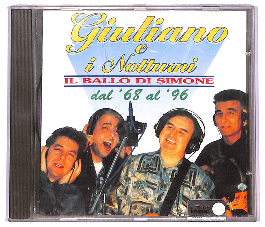 EBOND Giuliano E I Notturni - Il Ballo Di Simone (Dal '68 Al '96) CD CD070151